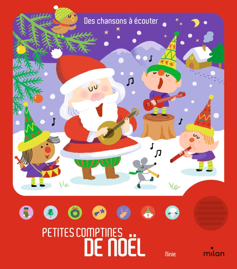 Petites comptines de Noël - Ninie Ninie,  Ninie - MILAN