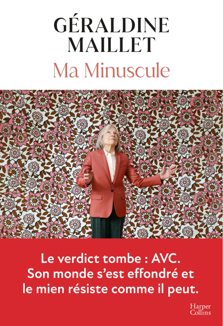 Ma Minuscule - Géraldine Maillet - HARPERCOLLINS