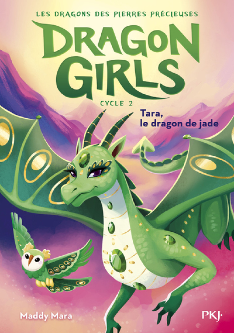 Dragon Girls - Tome 6 - Maddy Mara, Virginie Cantin - POCKET JEUNESSE