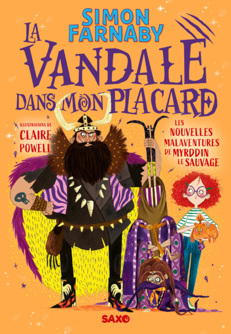 La Vandale dans mon placard (broché) - Tome 02 - Simon Farnaby, Claire Powell, Marie de Prémonville - SXO