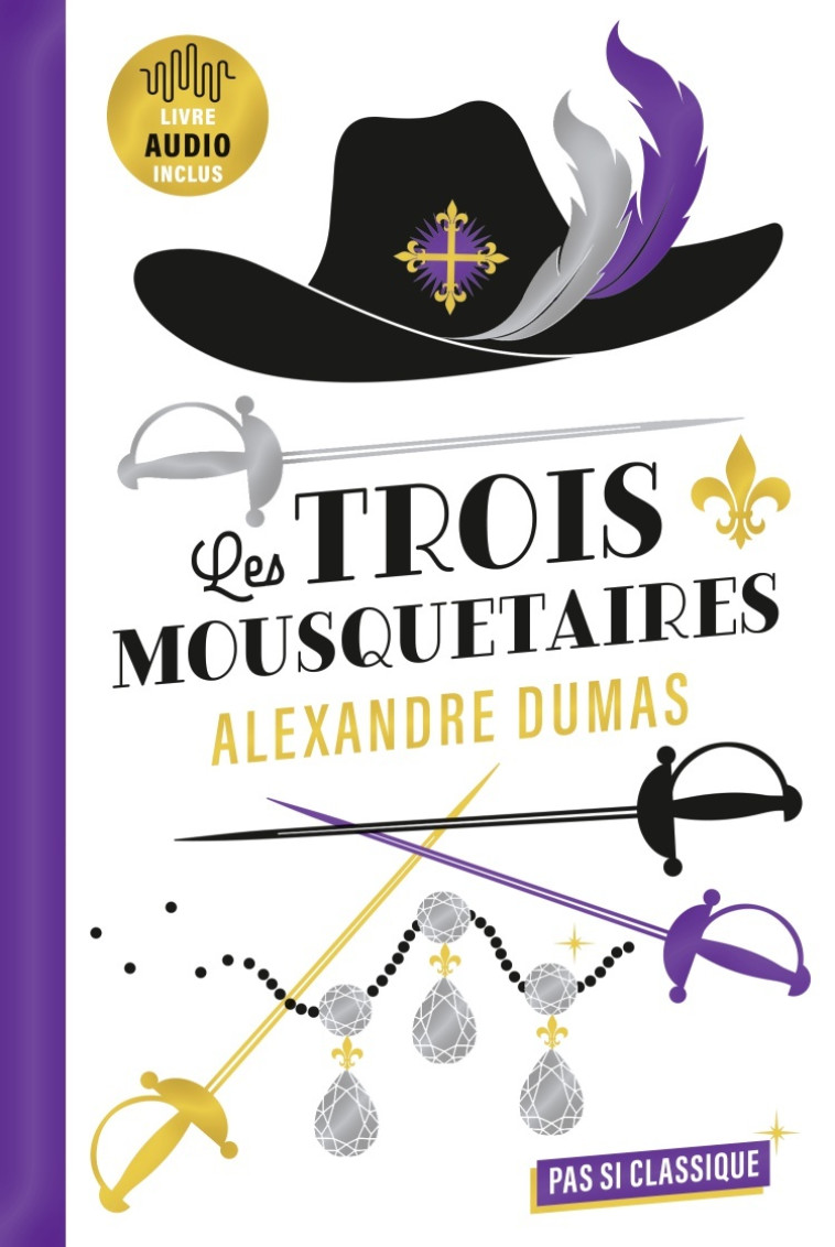 Les Trois Mousquetaires - Cédric Hannedouche, Camille Page, Alexandre Dumas - BELIN EDUCATION