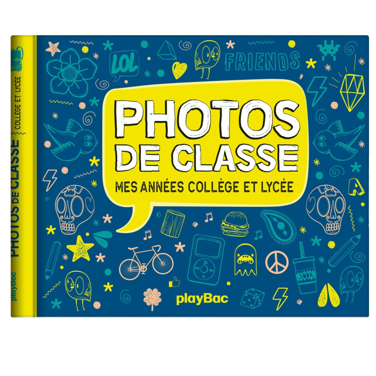 Mon album photos de classe - Collège et lycée - 2024 - Playbac Éditions Playbac Éditions,  PLAYBAC EDITIONS - PLAY BAC