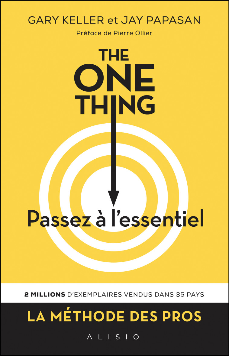 The one thing - Gary Keller, Jay Papasan, Cédric Perdereau, Pierre Ollier - ALISIO