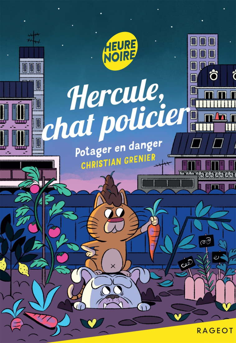 Hercule, chat policier - Potager en danger - Christian Grenier, Christian Grenier - RAGEOT