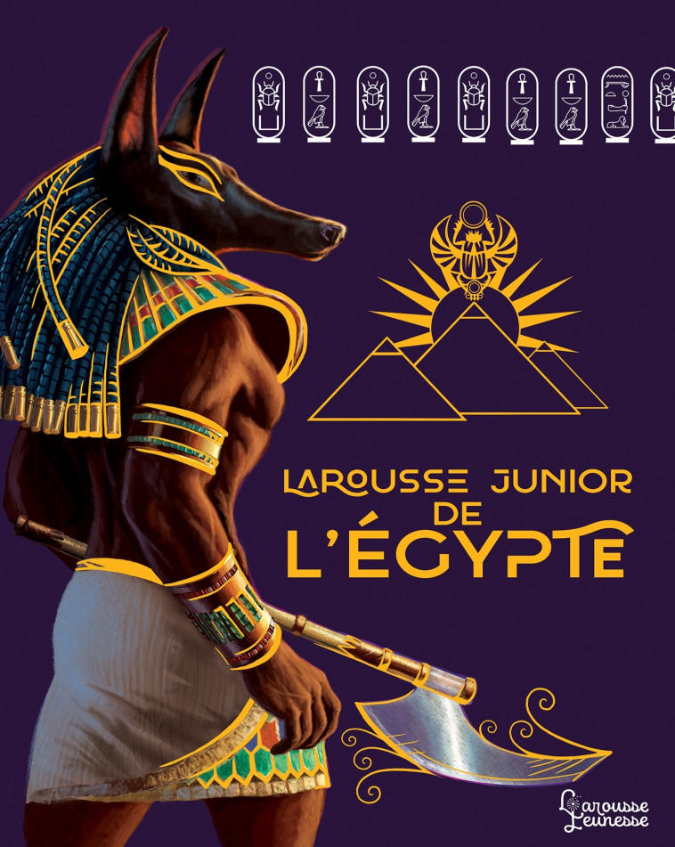 LAROUSSE JUNIOR DE L'EGYPTE - XXX - LAROUSSE