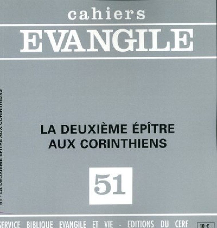 CE-51. LA DEUXIEME EPITRE AUX CORINTHIENS - CARREZ MAURICE - CERF