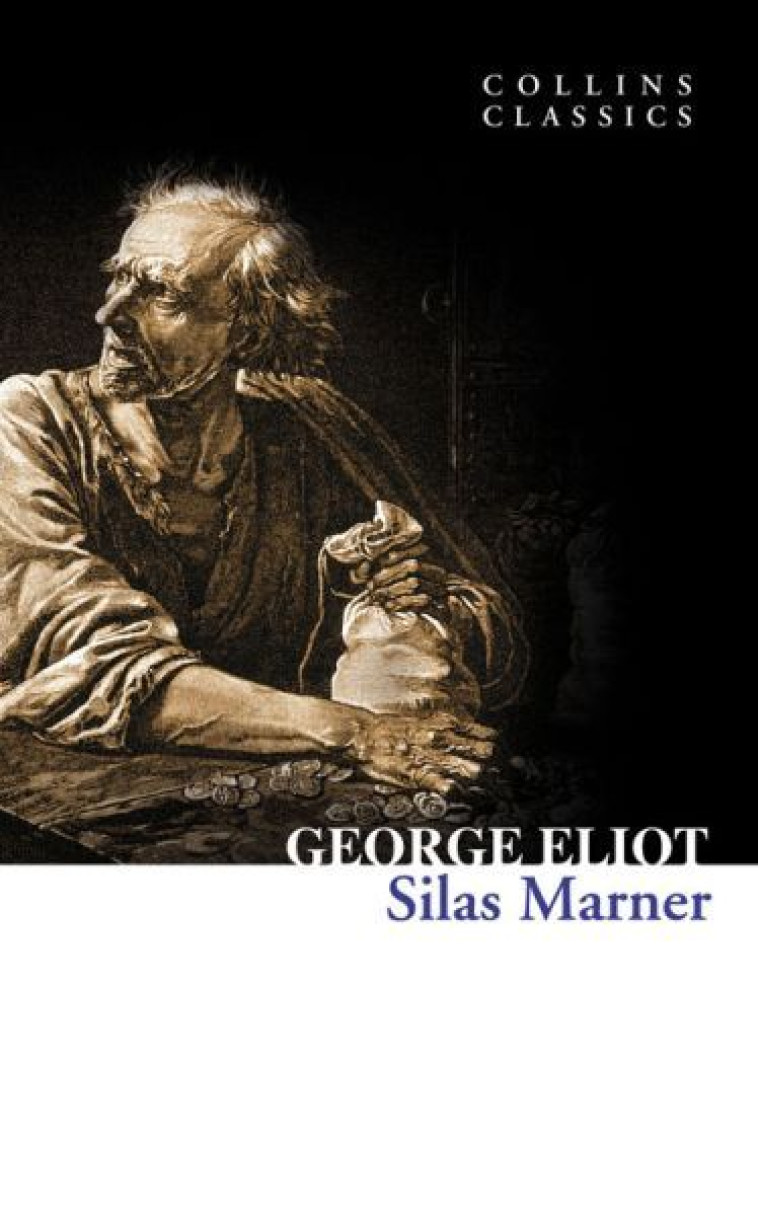 SILAS MARNER - ELIOT GEORGE - HARPER COLLINS OLF