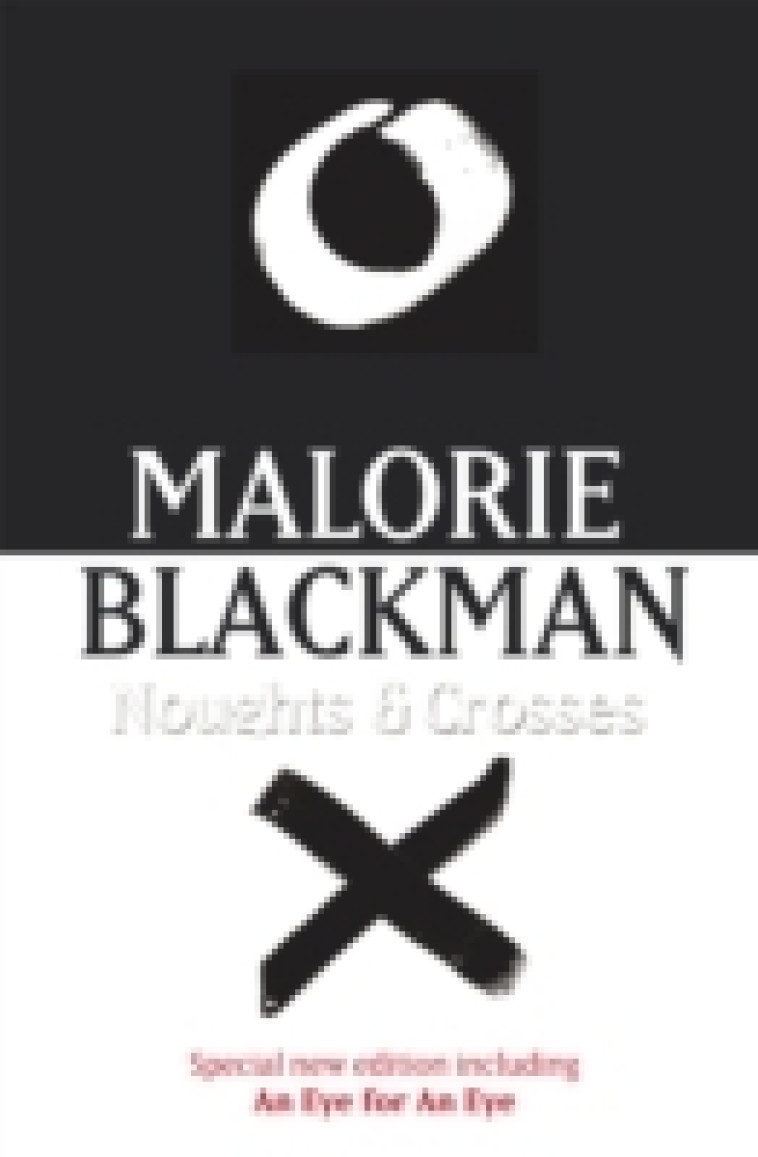 NOUGHTS AND CROSSES - BLACKMAN, MALORIE - CORGI