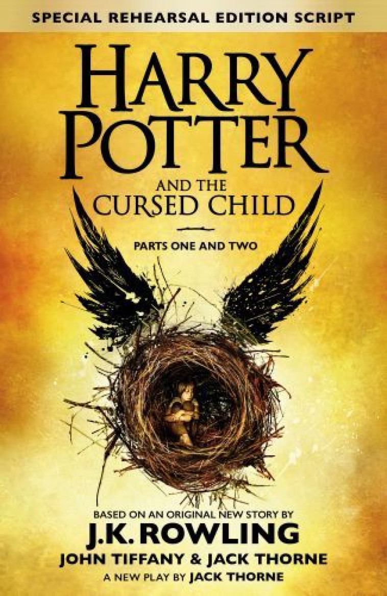 HARRY POTTER AND THE CURSED CHILD - TIFFANY J THORN J ROWLING - LITTLE BROWN