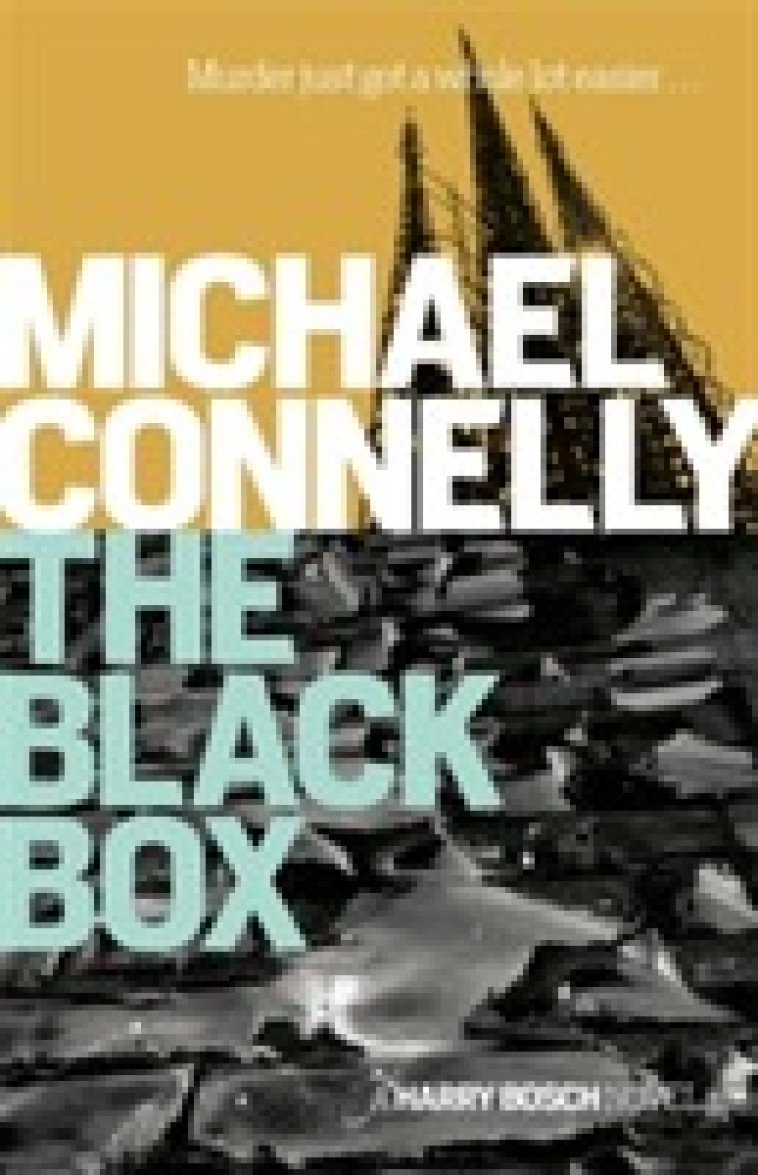 THE BLACK BOX - CONNELLY, MICHAEL - ORION