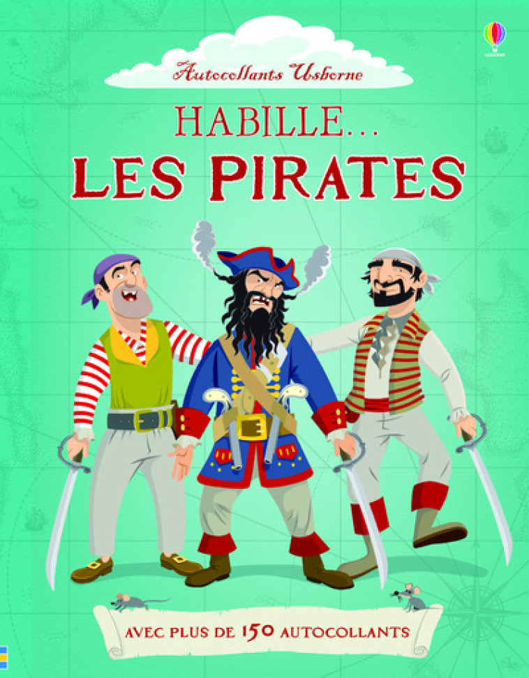 HABILLE... LES PIRATES - AUTOCOLLANTS USBOR NE - DAVIES/STOWELL/DIAZ - USBORNE