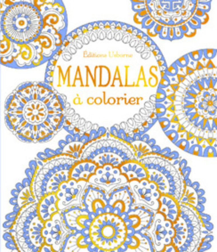 MANDALAS A COLORIER - BONE/MIRTALIPOVA - USBORNE