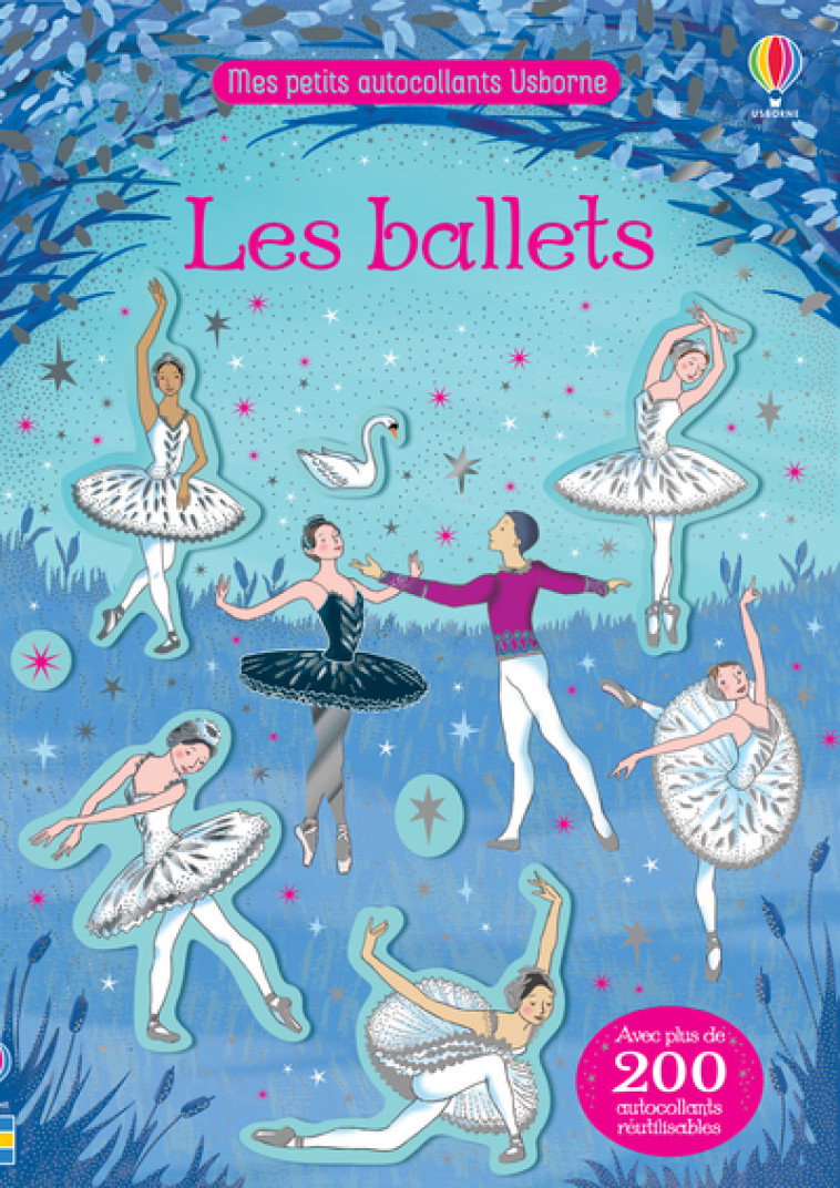 LES BALLETS - MES PETITS AUTOCOLLANTS USBORNE - ROBSON/GUICCIARDINI - USBORNE