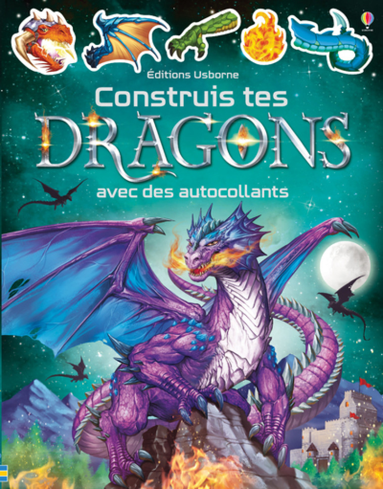 CONSTRUIS TES DRAGONS AVEC DES AUTOCOLLANTS - TUGHOPE/GONG STUDIOS - USBORNE