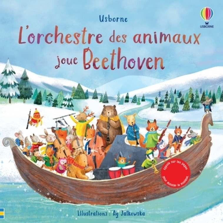 L'ORCHESTRE DES ANIMAUX JOUE BEETHOVEN - TAPLIN/JATKOWSKA - USBORNE