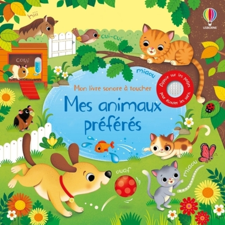 MES ANIMAUX PREFERES - MON LIVRE SONORE A TOUCHER - TAPLIN/IOSSA - USBORNE