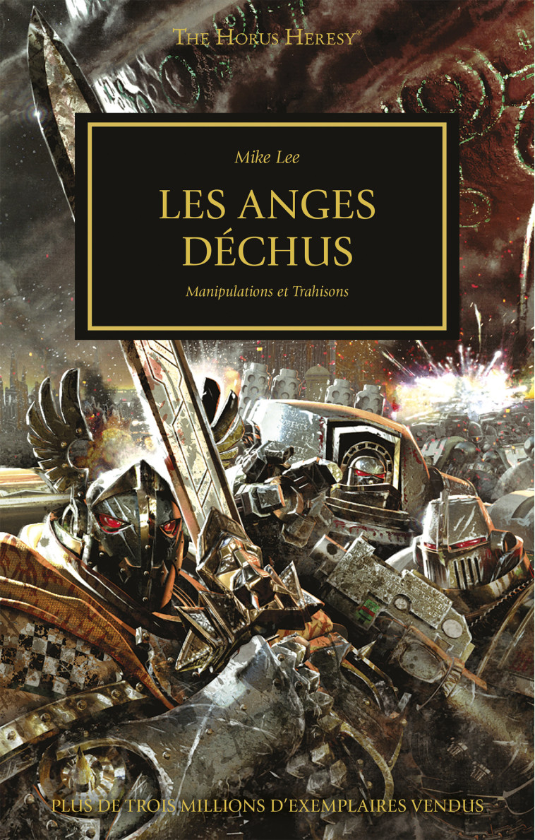 LES ANGES DECHUS - MANIPULATIONS ET TRAHISONS - LEE MIKE - BLACK LIBRARY