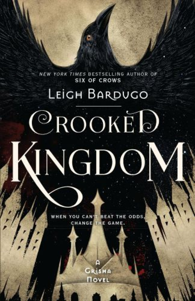 CROOKED KINGDOM - BARDUGO LEIGH - HACHETTE BOOKS