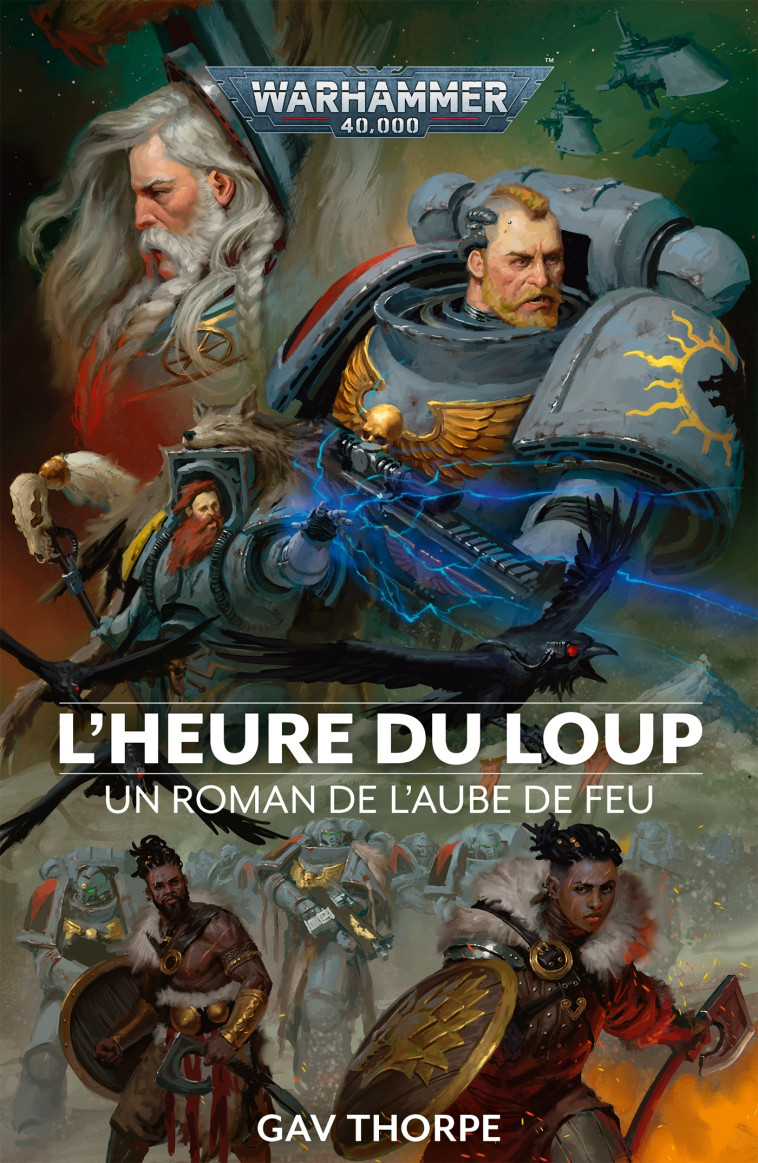 L' AUBE DE FEU T03 L'HEURE DU LOUP - THORPE GAV - BLACK LIBRARY