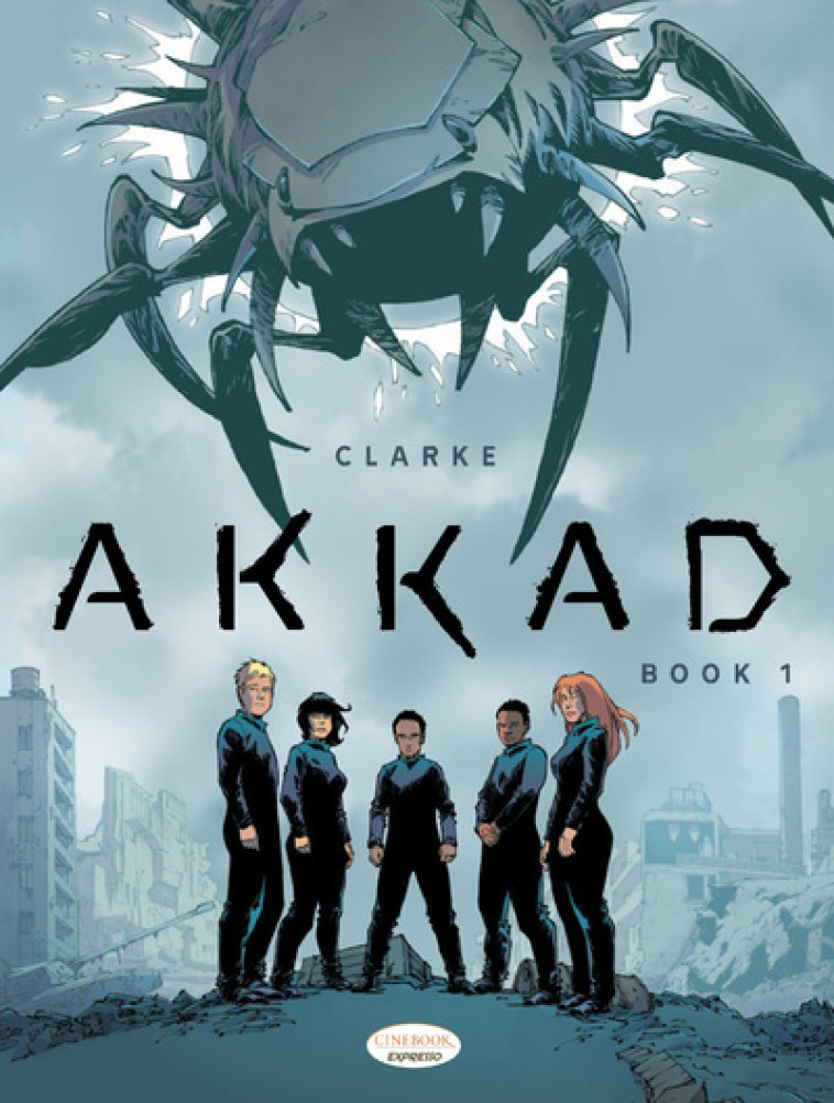 AKKAD BOOK 1 - 1 - CLARKE - CINEBOOK