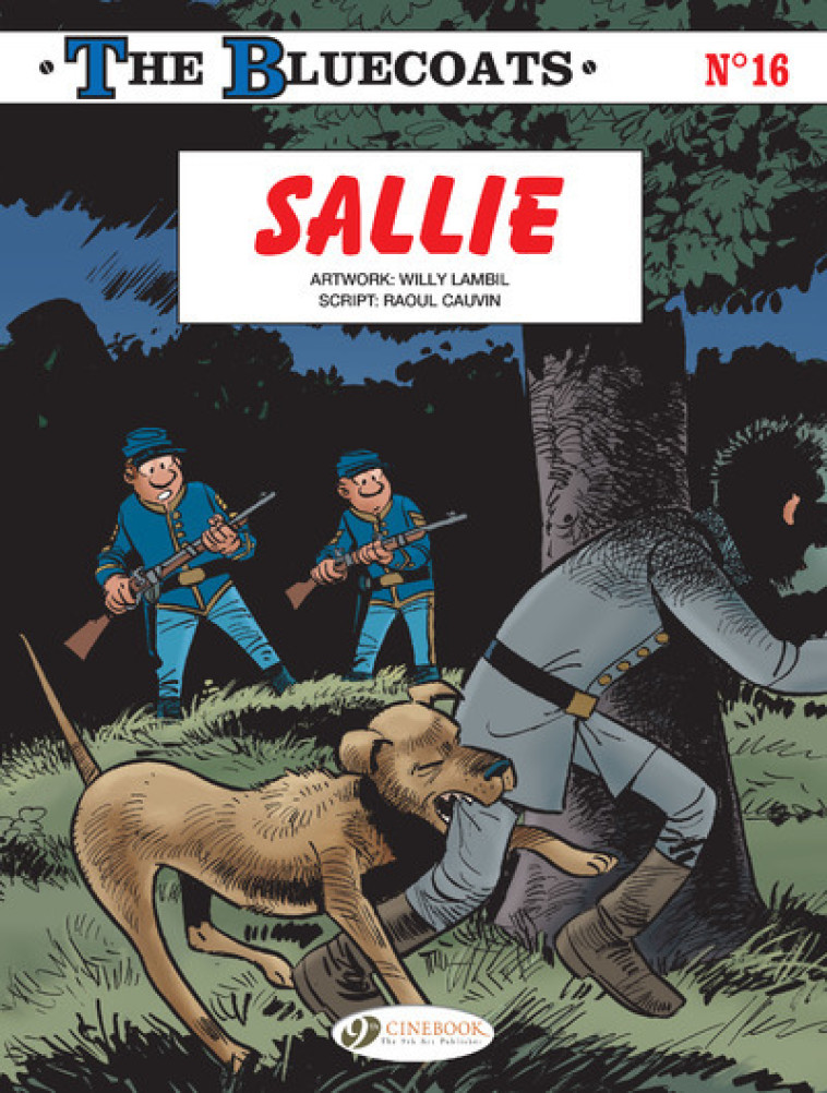 CHARACTERS - THE BLUECOATS VOL. 16 - SALLIE - TOME 16 - CAUVIN/LAMBIL - CINEBOOK