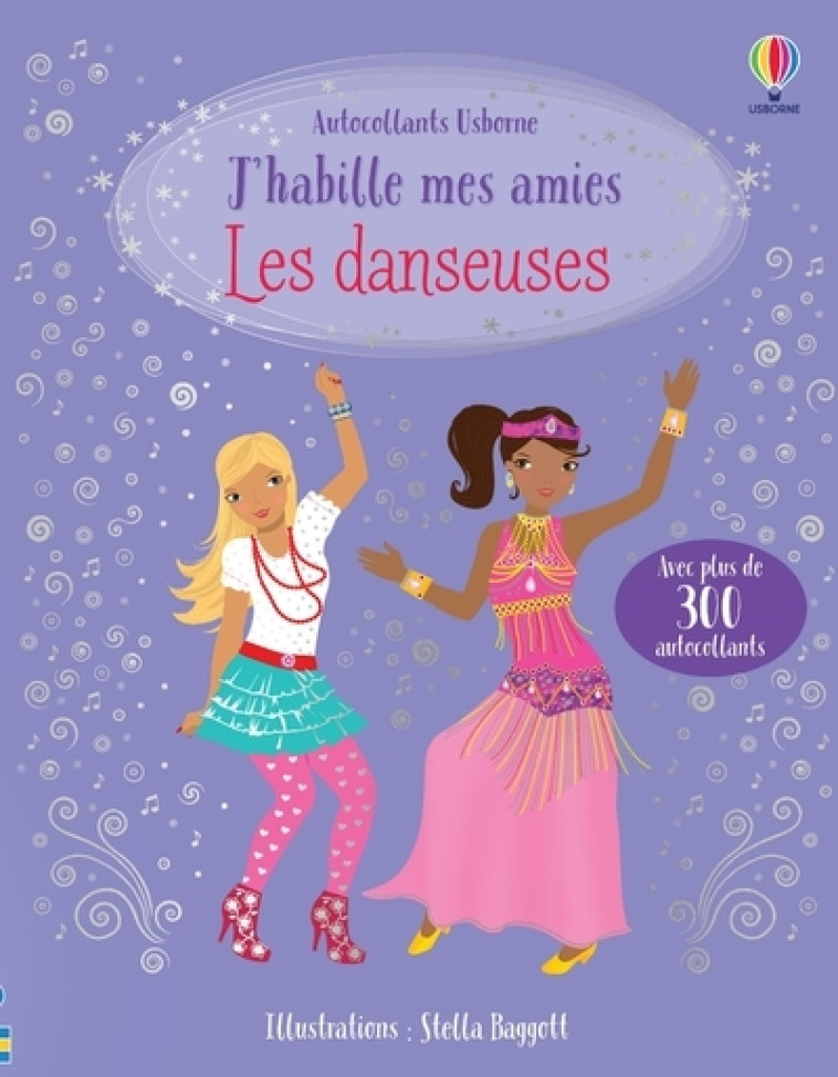 LES DANSEUSES - J'HABILLE MES AMIES - WATT/BAGGOTT - USBORNE