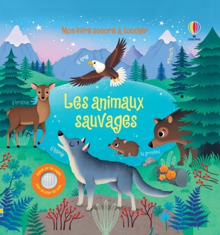 LES ANIMAUX SAUVAGES - MON LIVRE SONORE A TOUCHER - TAPLIN/IOSSA - USBORNE