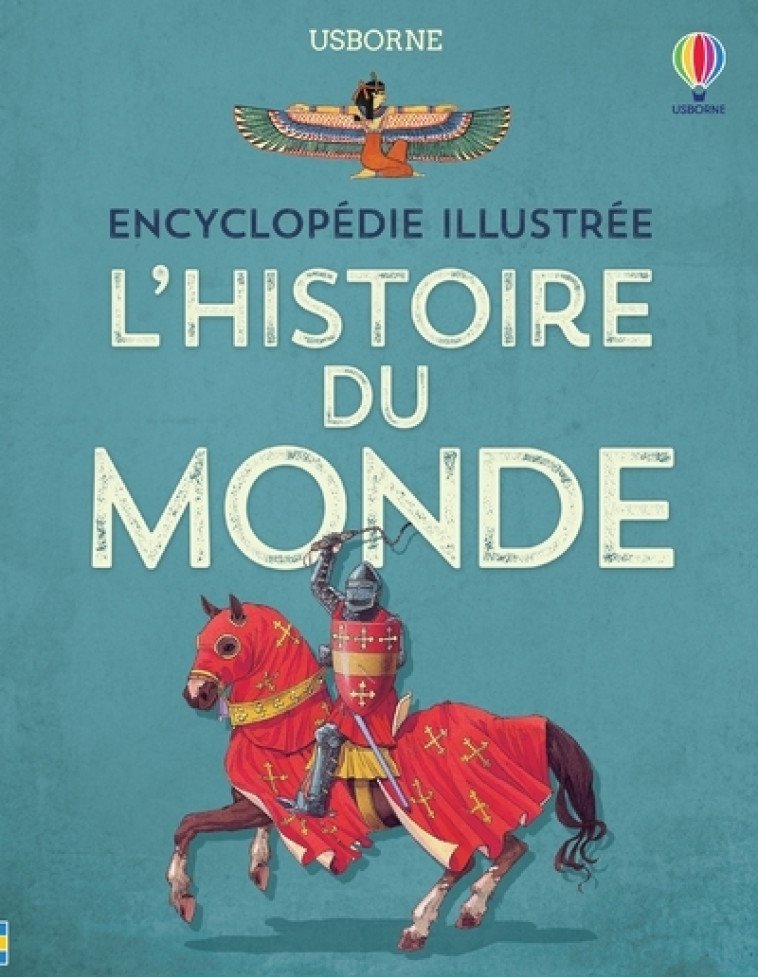 L'HISTOIRE DU MONDE - ENCYCLOPEDIE ILLUSTREE - CHANDLER/BINGHAM - USBORNE