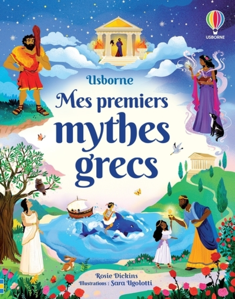 MES PREMIERS MYTHES GRECS - DICKINS/UGOLOTTI - USBORNE