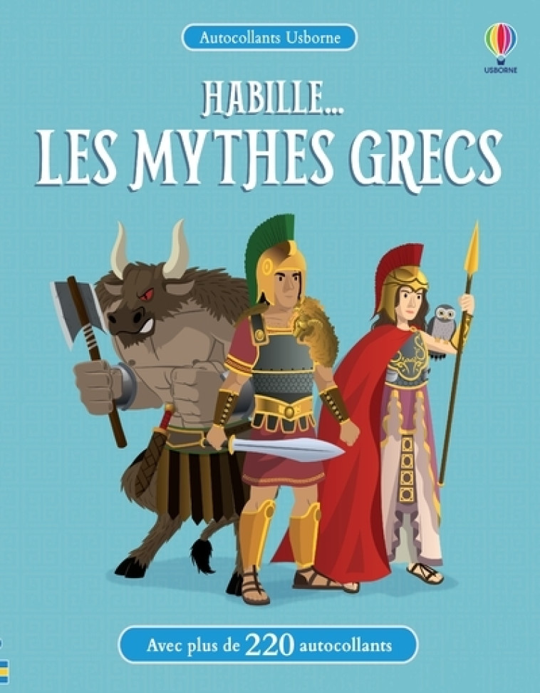 HABILLE... LES MYTHES GRECS - GILLESPIE/ORDAS - USBORNE