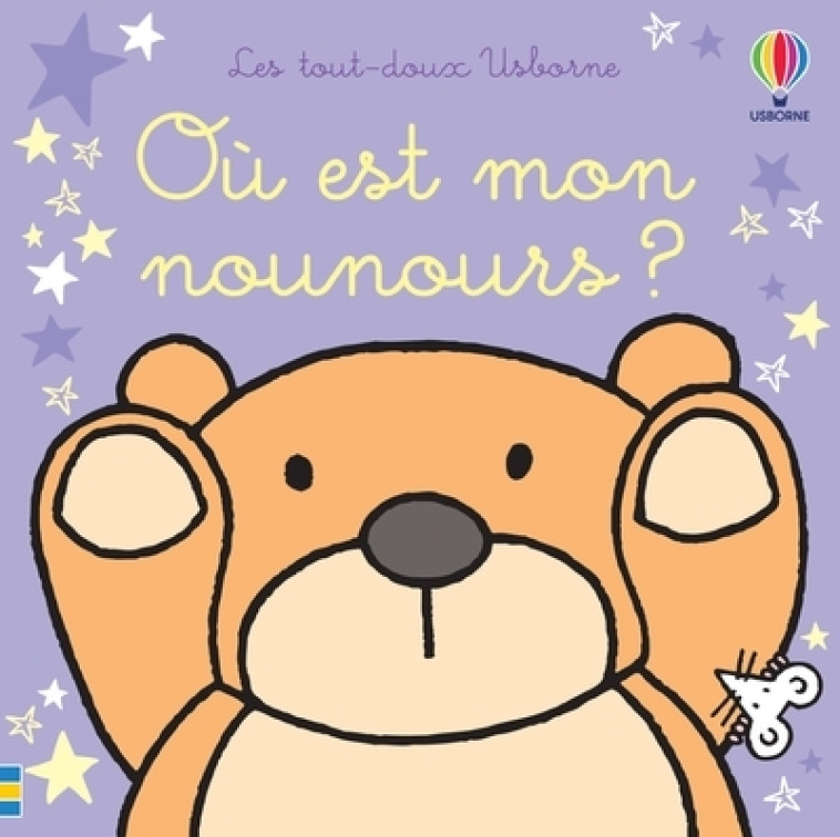 OU EST MON NOUNOURS ? - WATT/WELLS - USBORNE