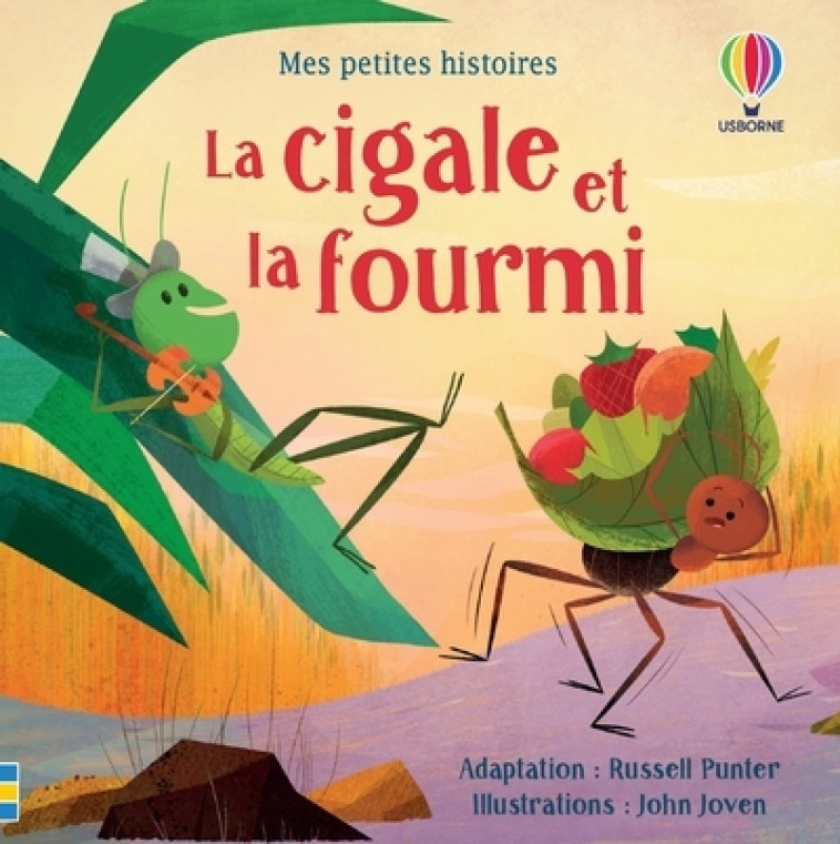 LA CIGALE ET LA FOURMI - PUNTER/JOVEN - USBORNE