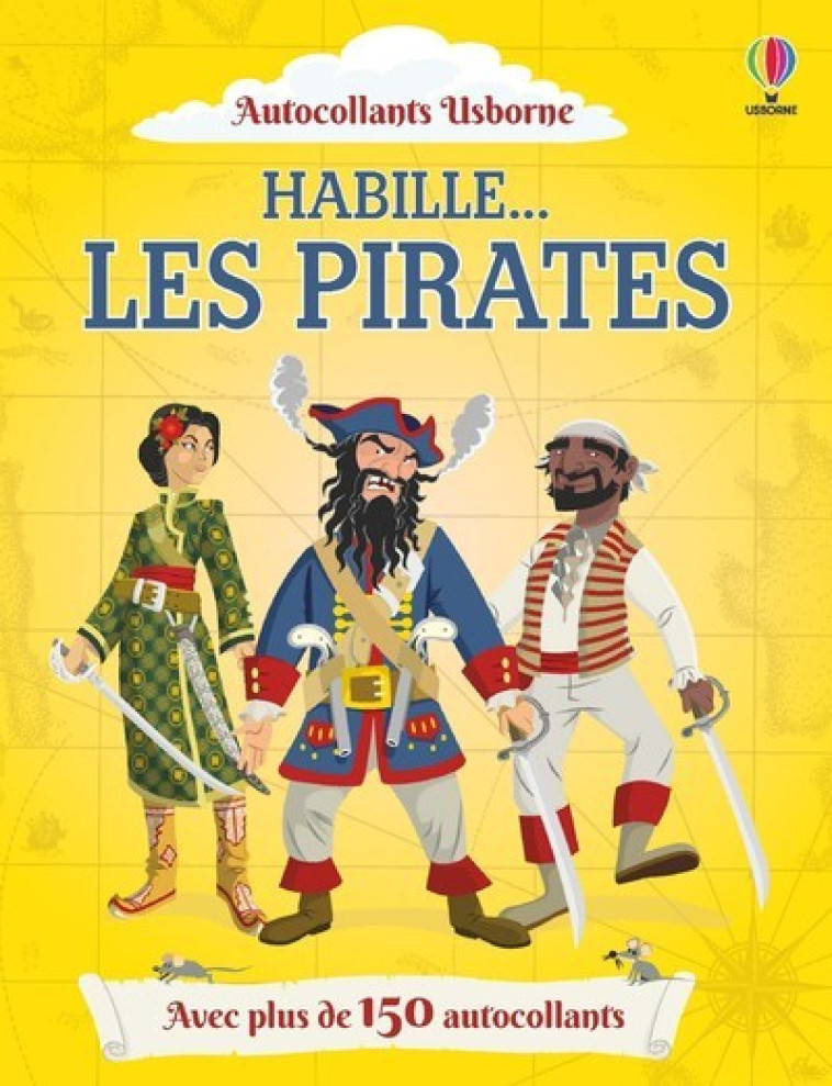 HABILLE... LES PIRATES - DAVIES/STOWELL/DIAZ - USBORNE