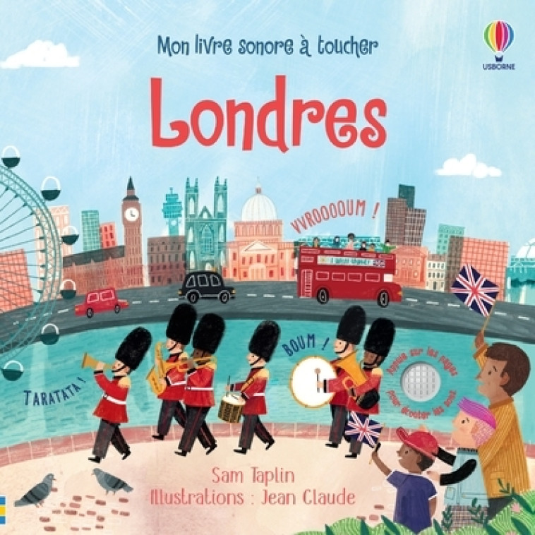 LONDRES - MON LIVRE SONORE A TOUCHER - TAPLIN/JEAN CLAUDE - USBORNE