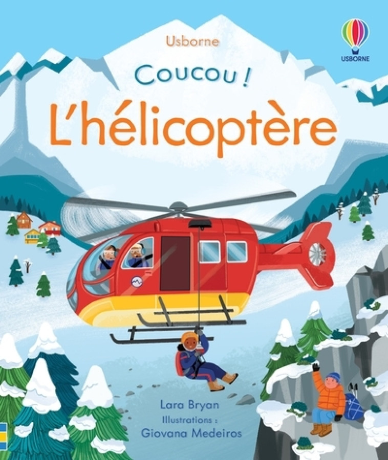 COUCOU ! - L'HELICOPTERE - BRYAN/MEDEIROS - USBORNE