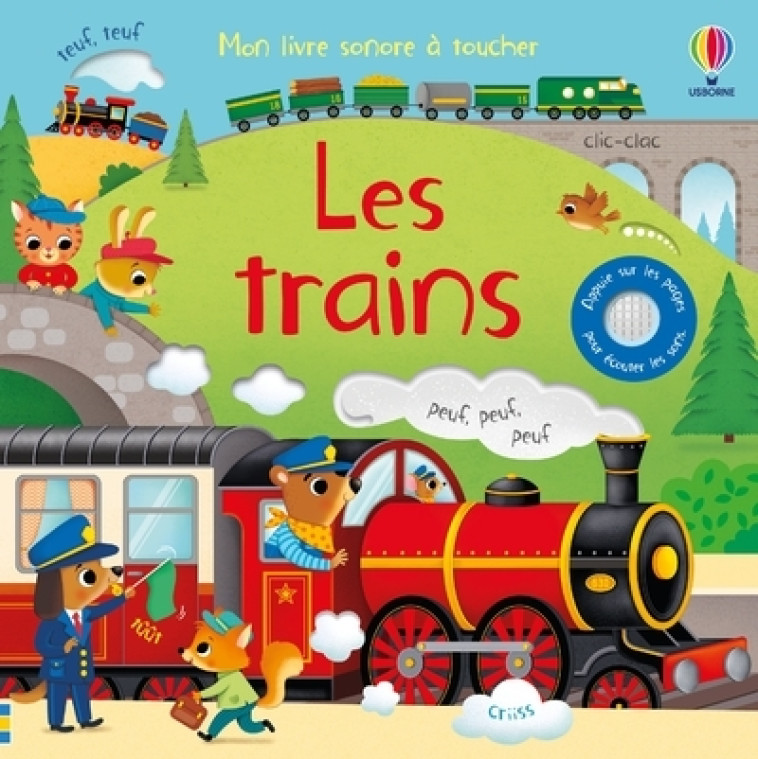 LES TRAINS - MON LIVRE SONORE A TOUCHER - TAPLIN/IOSSA - USBORNE