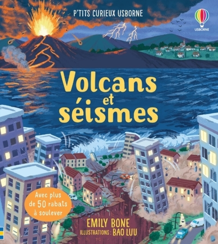 VOLCANS ET SEISMES - BONE/LUU - USBORNE