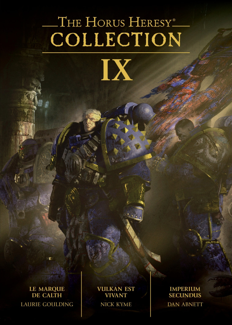 THE HORUS HERESY - COLLECTION IX - GOULDING - BLACK LIBRARY