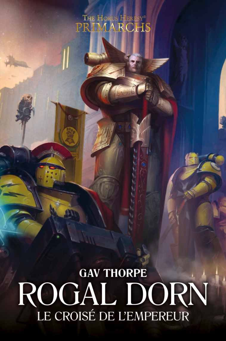 ROGAL DORN : LE CROISE DE L'EMPEREUR - THORPE GAV - BLACK LIBRARY