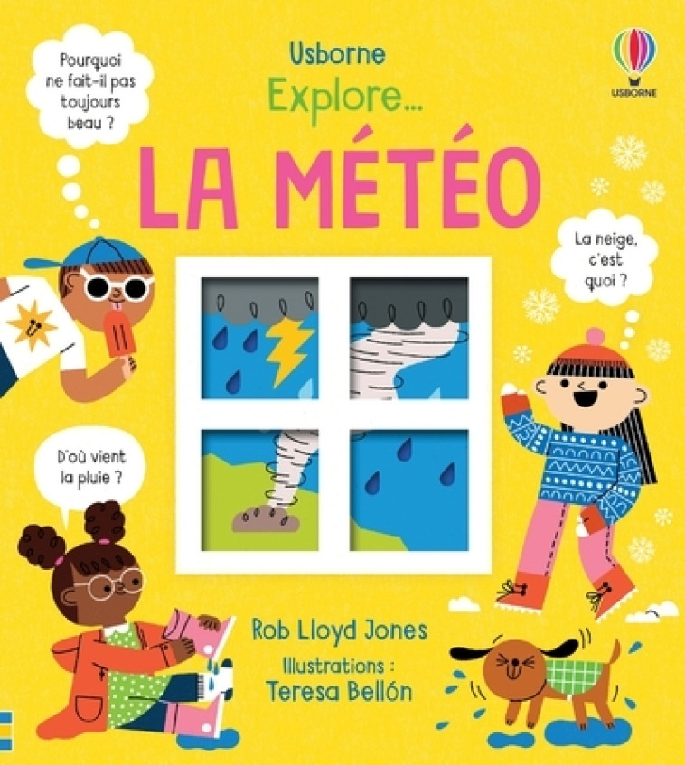 EXPLORE... LA METEO - LLOYD JONES/BELLON - USBORNE