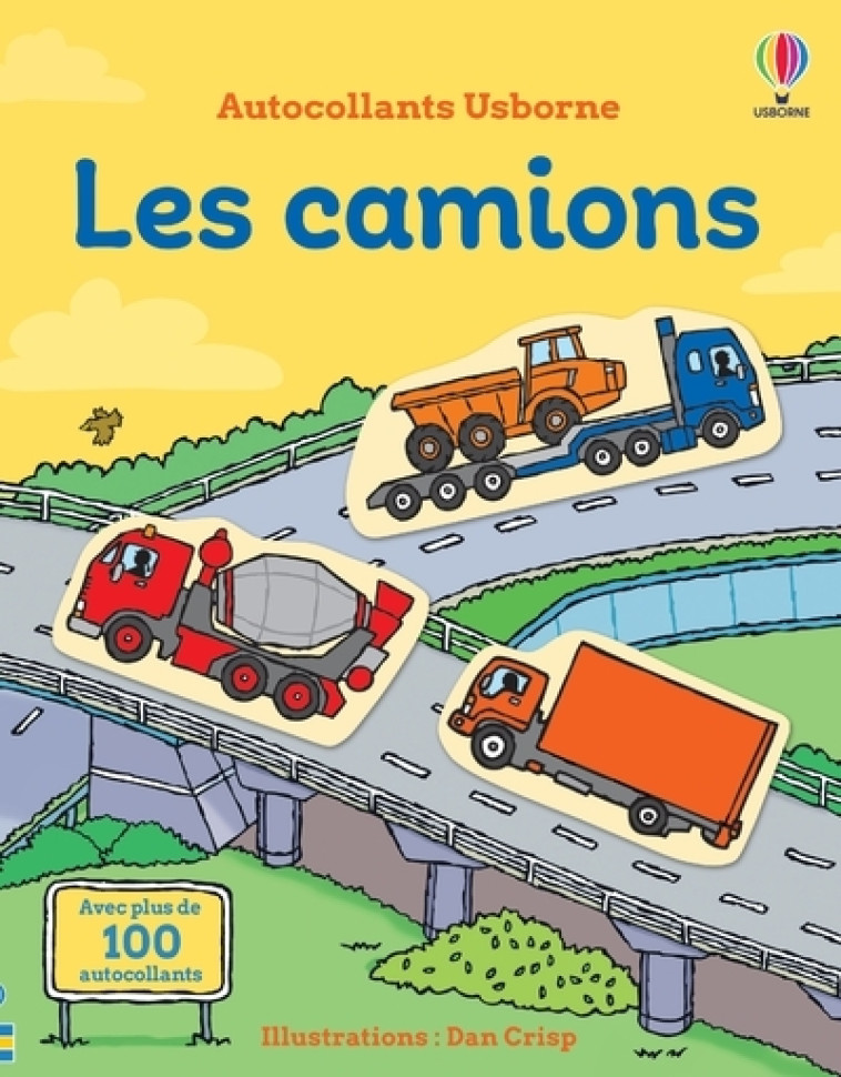 LES CAMIONS - PREMIERS AUTOCOLLANTS - TAPLIN/CRISP - USBORNE