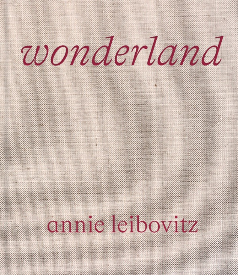 ANNIE LEIBOVITZ : WONDERLAND (FR) - LEIBOVITZ ANNIE - PHAIDON FRANCE