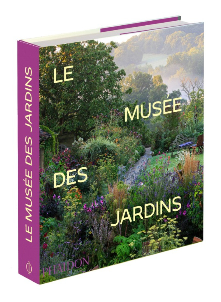 LE MUSEE DES JARDINS - PHAIDON - PHAIDON FRANCE