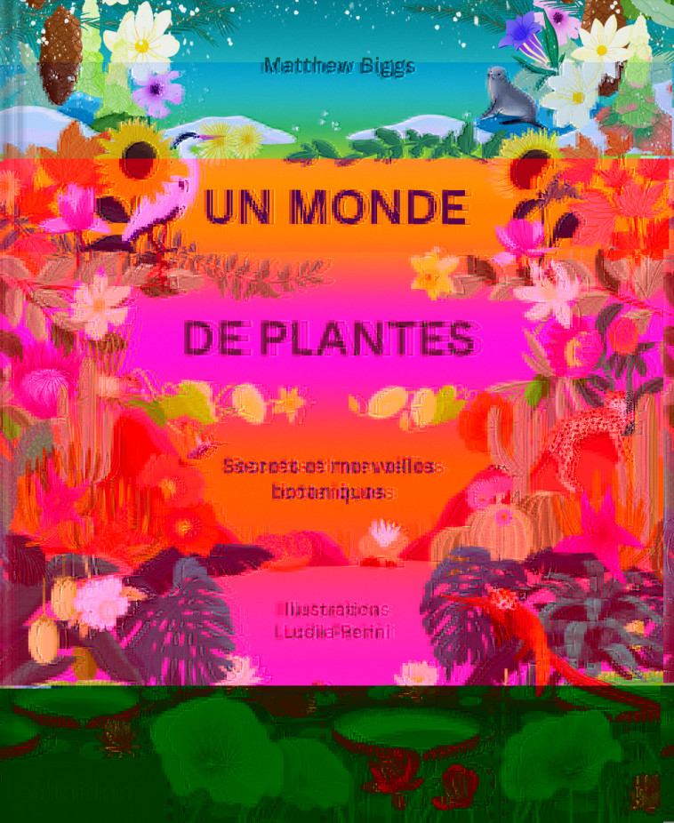 UN MONDE DE PLANTES - PERINI - PHAIDON FRANCE