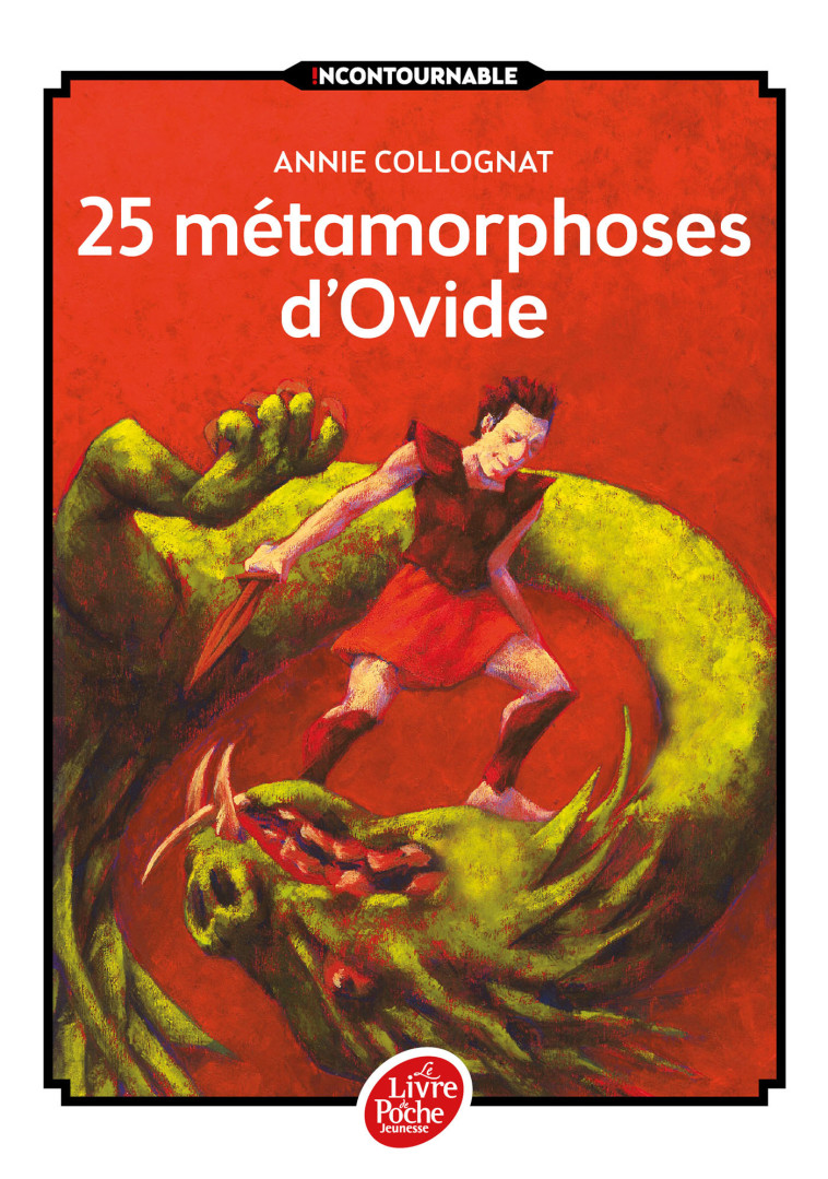 25 METAMORPHOSES D'OVIDE - OVIDE/DANIAU - POCHE JEUNESSE