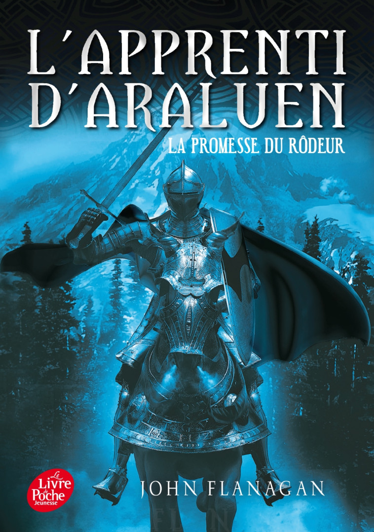 L'APPRENTI D'ARALUEN T3 LA PROMESSE DU RODEUR - FLANAGAN JOHN - POCHE JEUNESSE