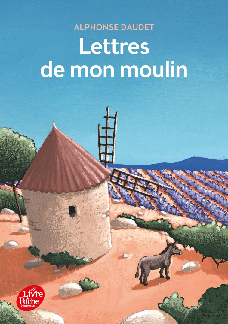 LETTRES DE MON MOULIN - TEXTE INTEGRAL - DAUDET/CHEBRET - POCHE JEUNESSE