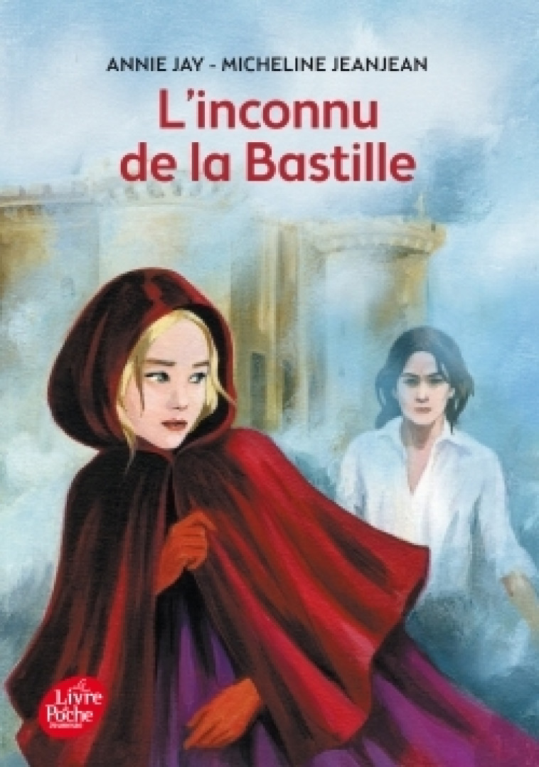 L'INCONNU DE LA BASTILLE - JAY/JEANJEAN/HANS - POCHE JEUNESSE