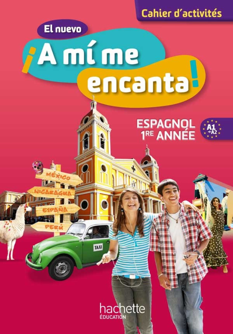 EL NUEVO A MI ME ENCANTA 1E ANNEE TD - HIDALGO/FROGER - HACHETTE EDUC