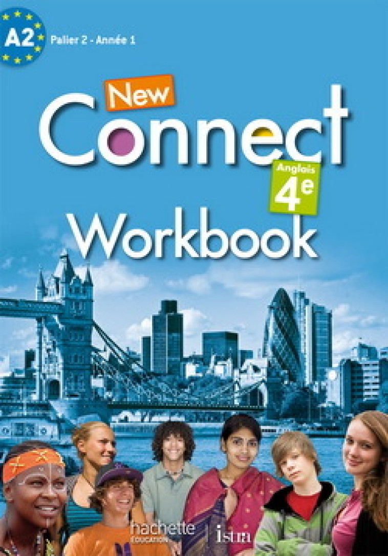 NEW CONNECT 4E WORKBOOK EDITION 2013 - BENOIT/LASBLEIZ - HACHETTE EDUC